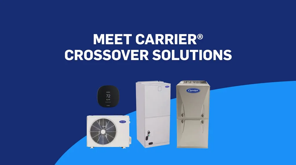 Carrier crossover HVAC solutions showcase